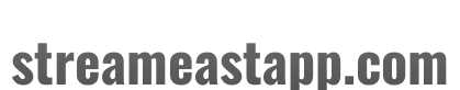 streameastapp.com